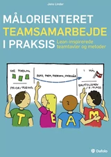 Målorienteret teamsamarbejde i praksis E-bog