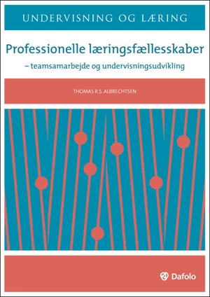 Professionelle læringsfællesskaber