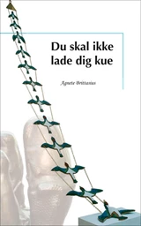 Du skal ikke lade dig kue