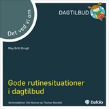 DVVO - gode rutinesituationer i dagtilbud E-bog