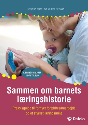 Sammen om barnets læringshistorie (inkl. hjem.s.) E-bog