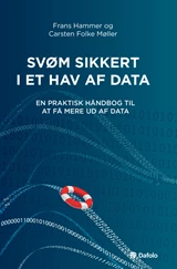 Svøm sikkert i et hav af data - en praktisk håndbog til at f