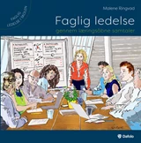 Faglig ledelse gennem læringsåbne samtaler