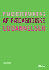 Praksisforankring af pædagogiske uddannelser