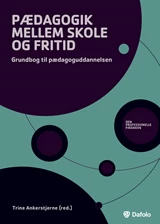 Pædagogik mellem skole og fritid