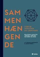 Sammenhængende ledelse, indsatser og løsninger