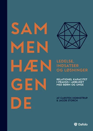 Sammenhængende ledelse, indsatser og løsninger