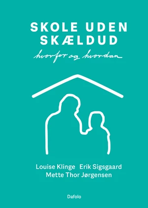 Skole uden skældud E-bog