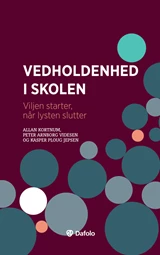 Vedholdenhed i skolen