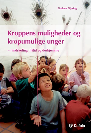 Kroppens muligheder og kropumulige unger E-bog