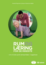 Rum og læring for de mindste