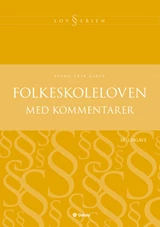 Folkeskoleloven med kommentarer - 18. udgave E-bog