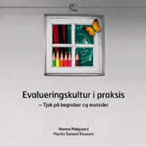 Evalueringskultur i praksis