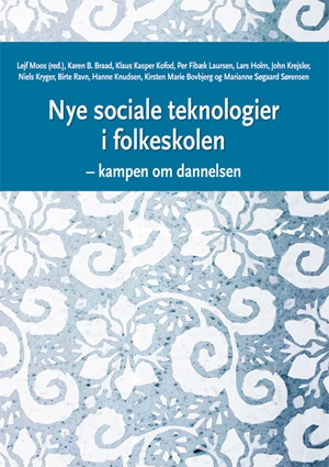 Nye sociale teknologier i folkeskolen E-bog