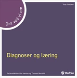 Det ved vi om diagnoser