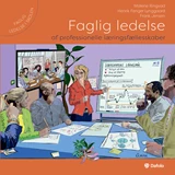 Faglig ledelse af professionelle læringsfællesskaber