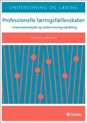 Professionelle læringsfællesskaber E-bog