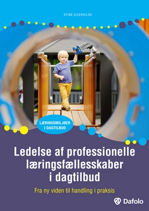 Ledelse af professionelle læringsfællesskaber i dagtilbud