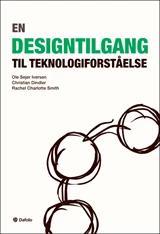 En designtilgang til teknologiforståelse