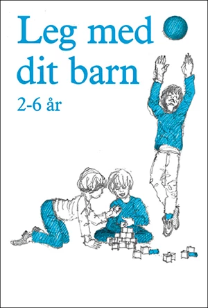 Leg med dit barn 2-6 år E-bog