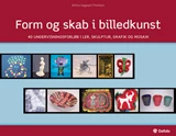 Form og skab i billedkunst E-bog